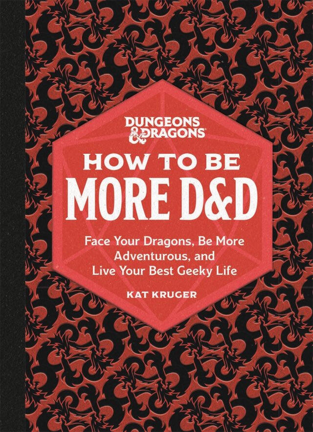 How to Be More D&D A red book cover covered in black D&D ampersands. In the middle is a red d20 shape with the book title.